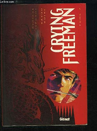 Crying Freeman. Vol. 2