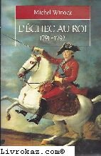 L'Echec au roi : 1791-1792