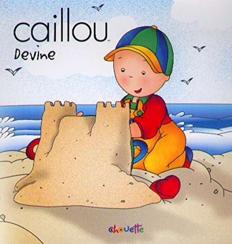 Caillou : Devine