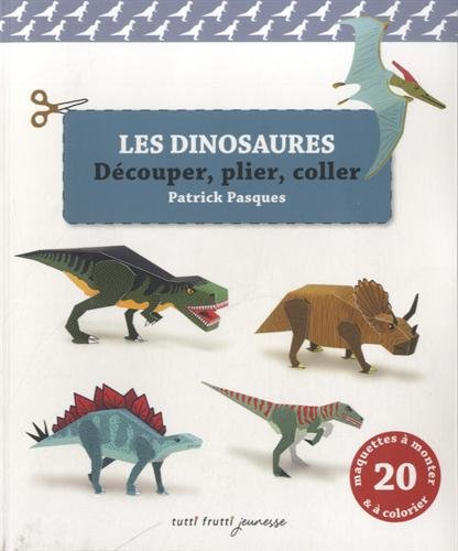 Les dinosaures : découper, plier, coller