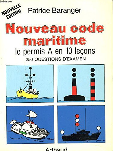 nouveau code maritime : le permis a en 10 lecons