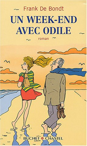 Un week-end avec Odile