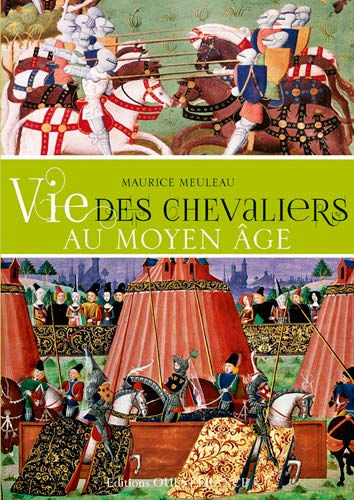 Vie des chevaliers au Moyen Age