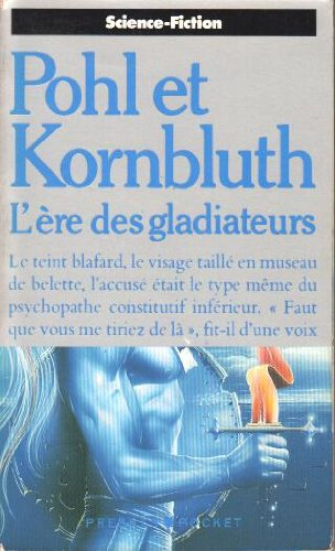 ere des gladiateurs (l')