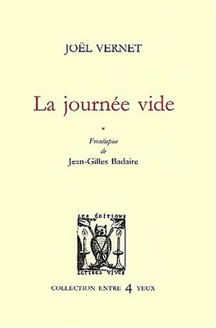 La journée vide
