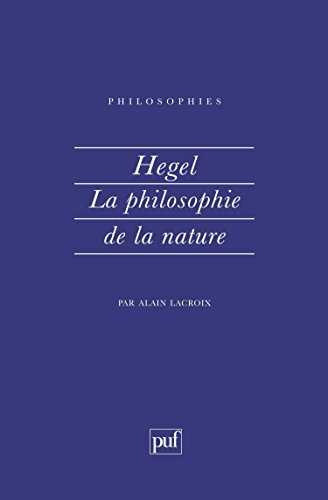 Hegel, la philosophie de la nature