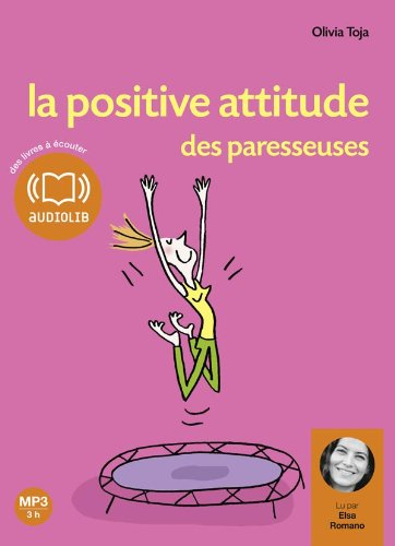 La positive attitude des paresseuses