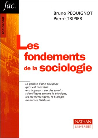 Les fondements de la sociologie