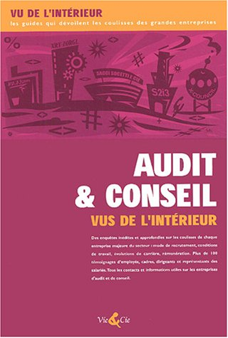 Audit et conseil vus de l'intérieur