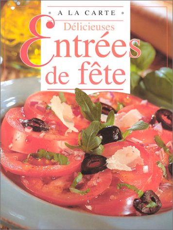Entrée de fête
