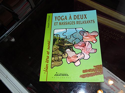 Yoga à deux et massages relaxants