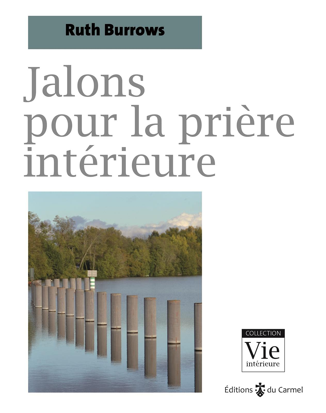 Jalons pour la prière intérieure