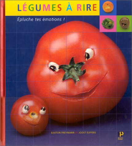 Légumes à rire : épluche tes émotions