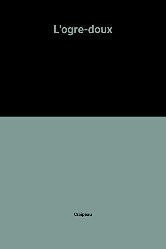 L'Ogre-doux
