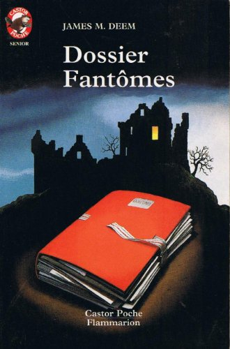 dossier fantômes