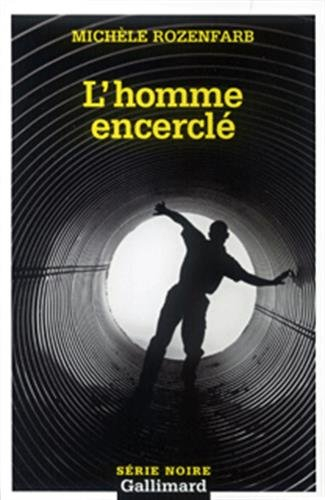 L'homme encerclé