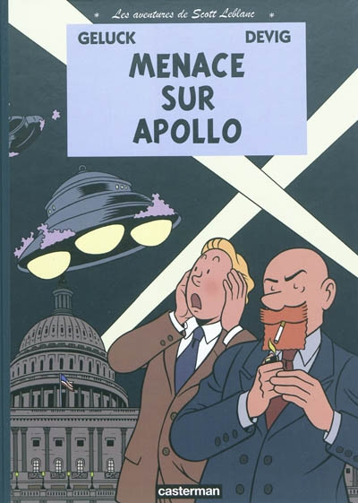 Les aventures de Scott Leblanc. Vol. 2. Menace sur Apollo