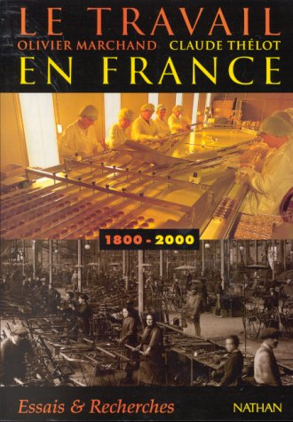 Le travail en France (1800-2000)