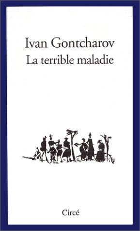 La terrible maladie