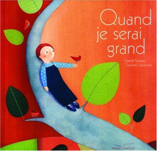 Quand je serai grand...