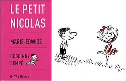 Le petit Nicolas. Marie-Edwige
