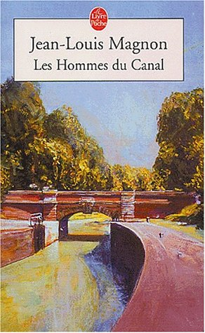 Les hommes du canal