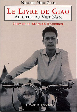 Le livre de Giao : au coeur du Viêt Nam