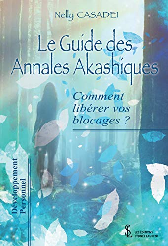 Le guide des annales Akashiques