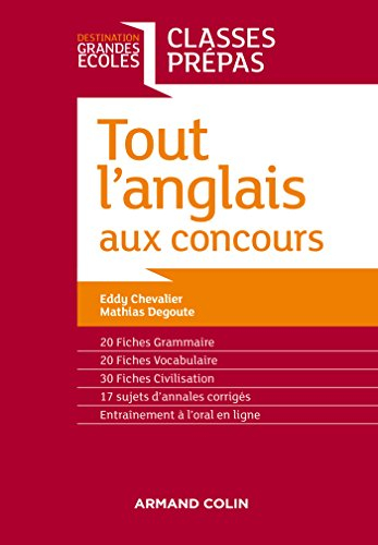 Tout l'anglais aux concours : classes prépas