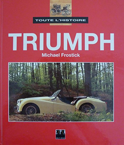 toute l'histoire triumph