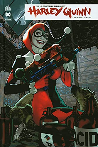 Harley Quinn rebirth. Vol. 10. La Californie ou la mort