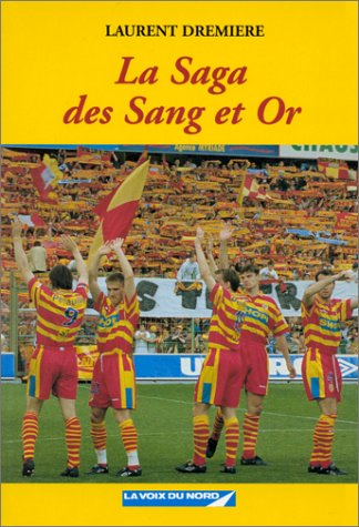 La saga des Sang et or