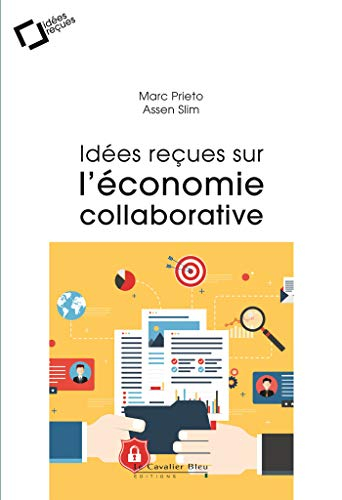 Idées reçues sur l'économie collaborative