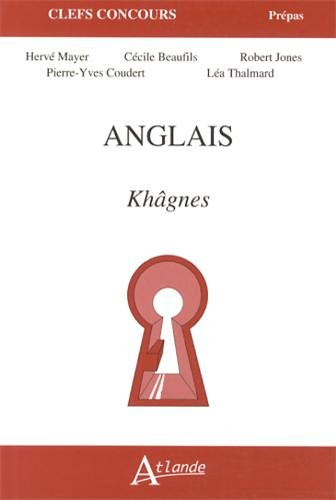 Anglais : khâgnes