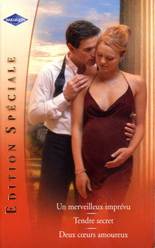 Un merveilleux imprévu. Tendre secret. Deux coeurs amoureux