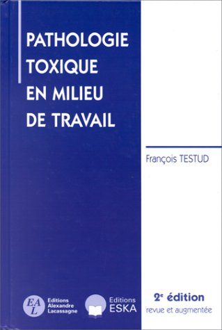 Pathologie toxique en milieu de travail
