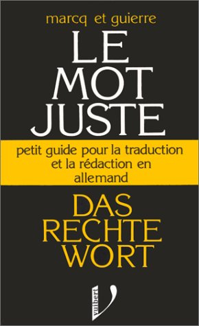 Le Mot juste allemand