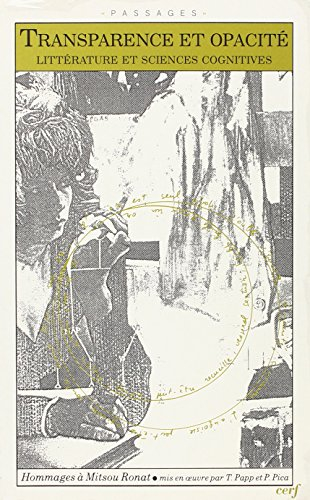 Transparences et opacités : littérature et sciences cognitives