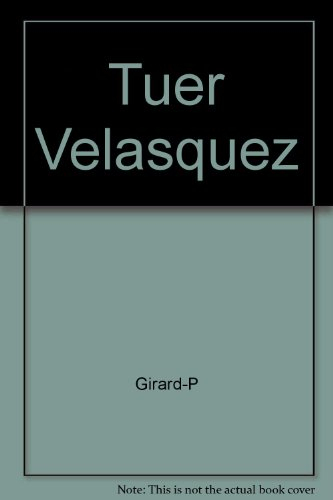 Tuer Vélasquez