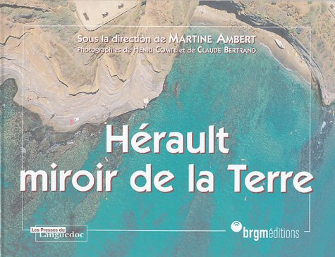 Hérault miroir de la terre