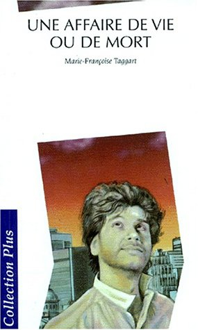 Une affaire de vie et de mort