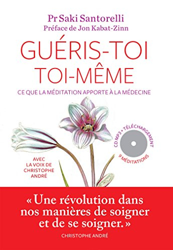 Guéris-toi toi-même : ce que la méditation apporte à la médecine