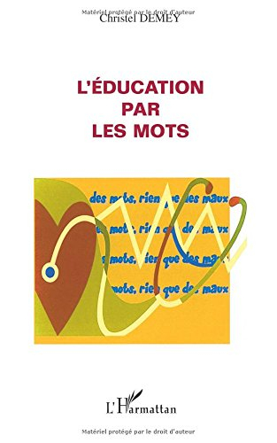 L'éducation par les mots