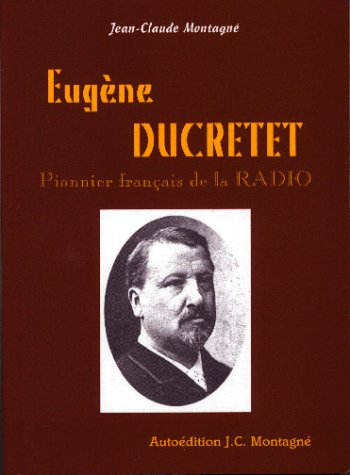 Eugène Ducretet : pionnier français de la radio