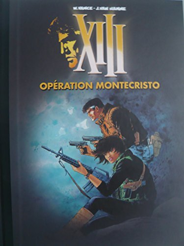 xiii, tome 15 : opération montecristo