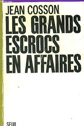 Les Grands escrocs en affaires