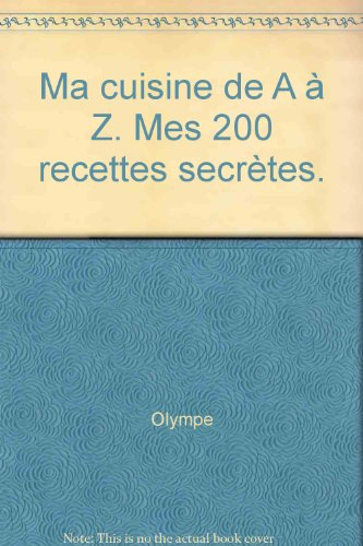 Ma cuisine de A à Z