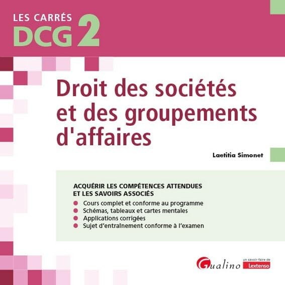 Droit des sociétés et des groupements d'affaires : DCG 2