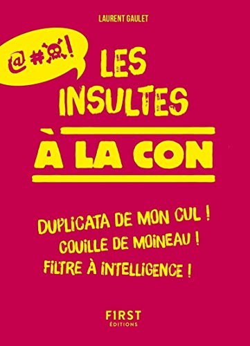 Les insultes à la con