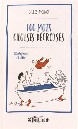 100 mots croisés décroisés